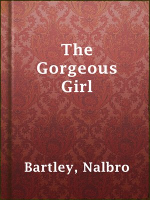 cover image of The Gorgeous Girl